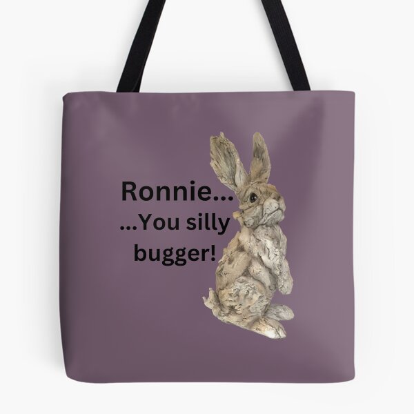 Item preview, Ronnie, you silly bugger designed and sold by OliverDean75.