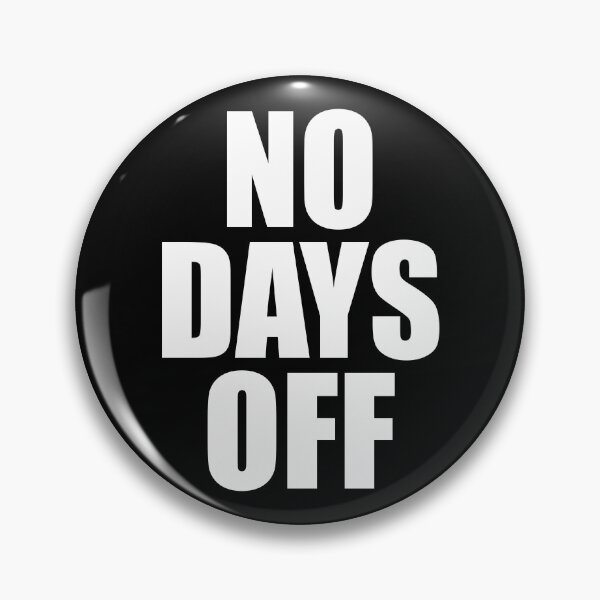 Item preview, No Days Off designed and sold by mhernaevily.