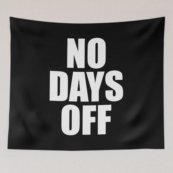 Item preview, No Days Off designed and sold by mhernaevily.