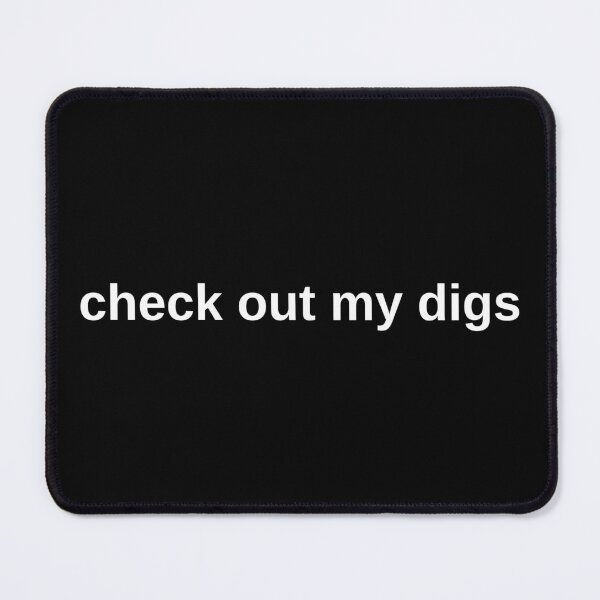 Item preview, Check Out My Digs designed and sold by DesignDazzles.