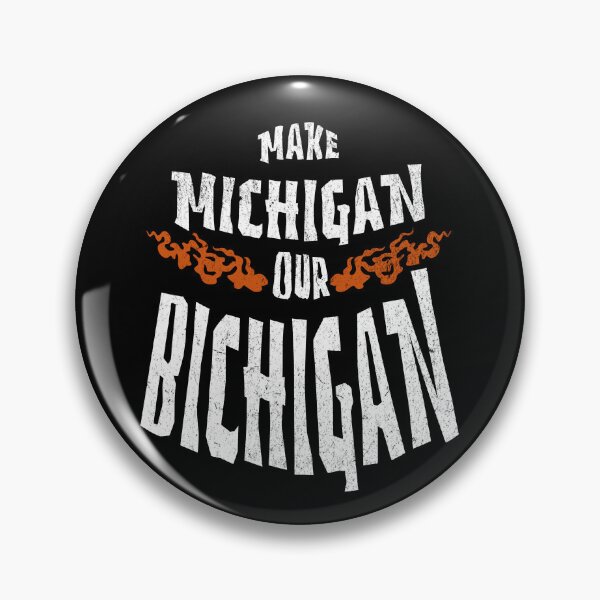Item preview, Make Michigan Our Bichigan designed and sold by dudelinart.