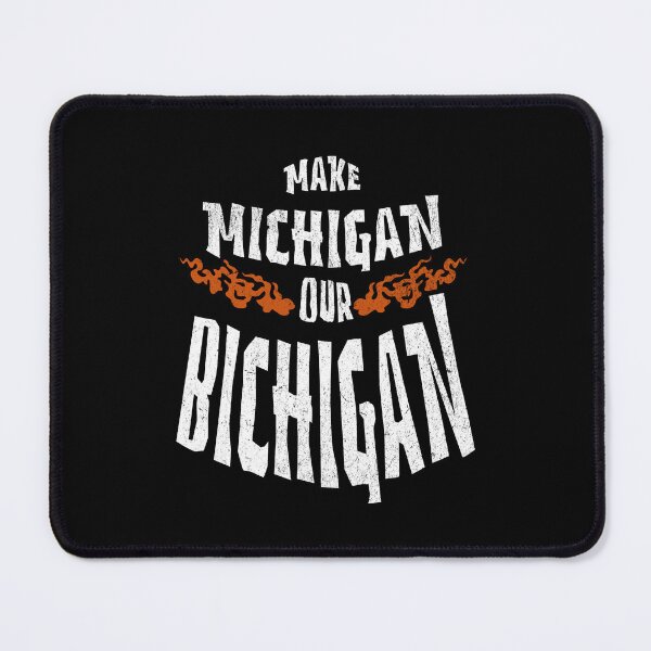 Item preview, Make Michigan Our Bichigan designed and sold by dudelinart.