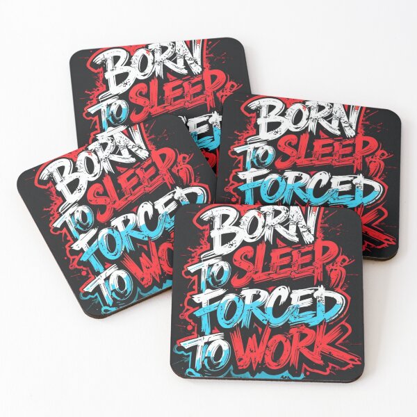 Item preview, Born to Sleep, Forced to Work Urban  designed and sold by thddbsrns.