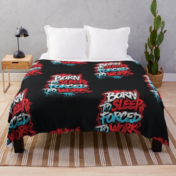 Item preview, Born to Sleep, Forced to Work Urban designed and sold by thddbsrns.