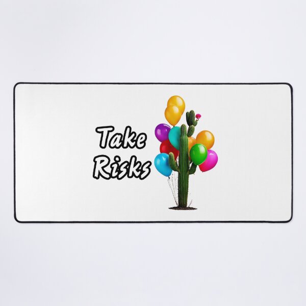 Item preview, Take Risks - Balloons and Cactus quote 2 designed and sold by Tom-Johnson.