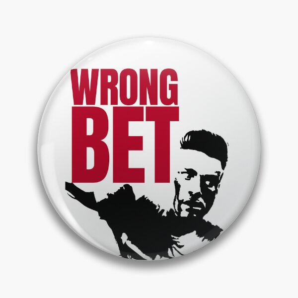 Item preview, Wrong Bet designed and sold by UNK-Fatigues.