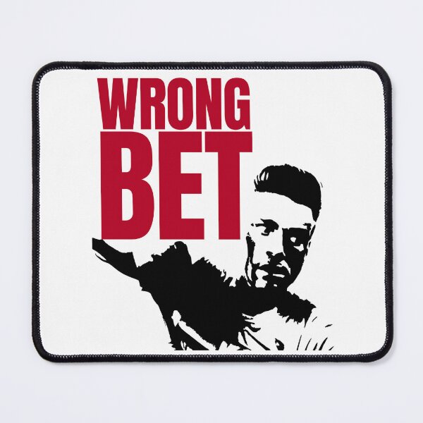 Item preview, Wrong Bet designed and sold by UNK-Fatigues.