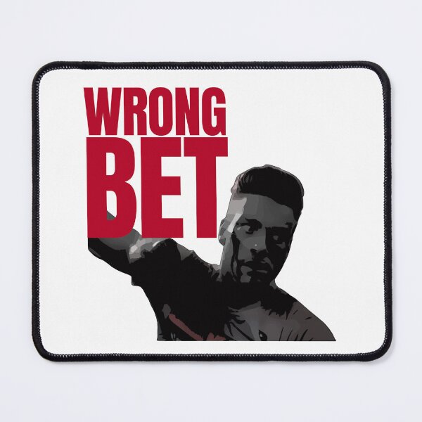Item preview, Wrong Bet designed and sold by UNK-Fatigues.