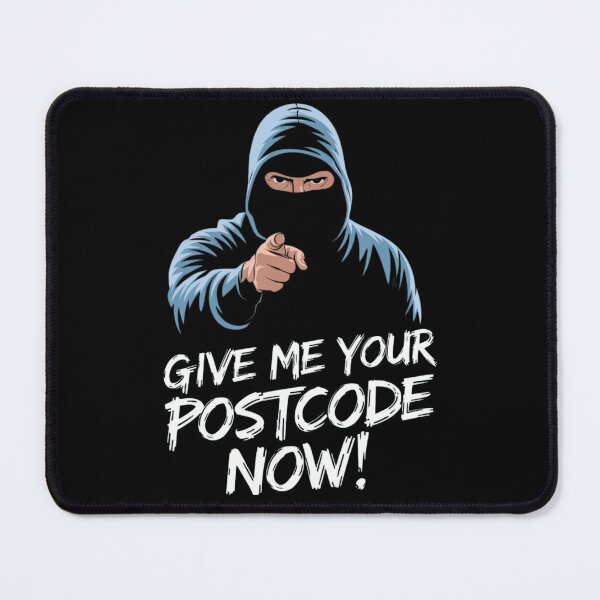 Item preview, Give Me Your Postcode Now designed and sold by Flirt-Teez.