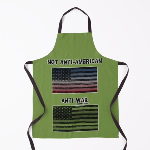 Item preview, Not Anti-American, Anti-War designed and sold by Khaos Kreative.