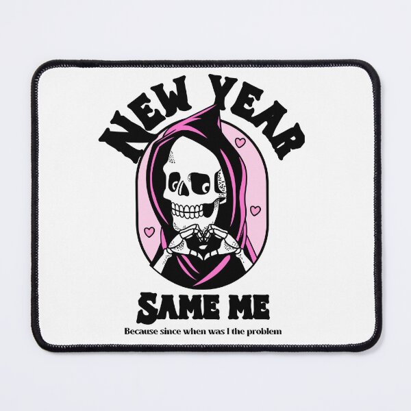 Item preview, New year, same me designed and sold by Tracetees.