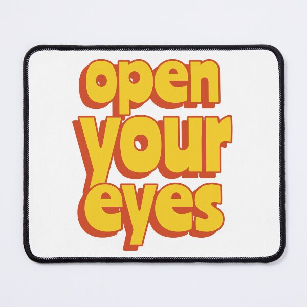 Item preview, Text Only - Open Your Eyes designed and sold by CRO-Tees.