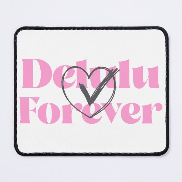 Item preview, Delulu Forever designed and sold by Tracetees.