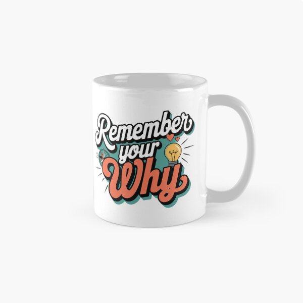 Item preview, Remember Your Why Quote designed and sold by graphic-genie.