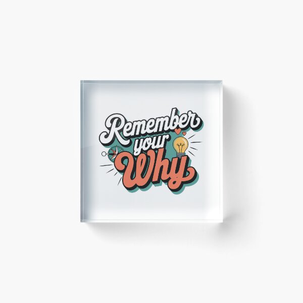 Item preview, Remember Your Why Quote designed and sold by graphic-genie.