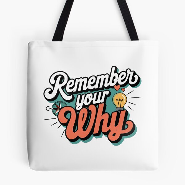 Item preview, Remember Your Why Quote designed and sold by graphic-genie.