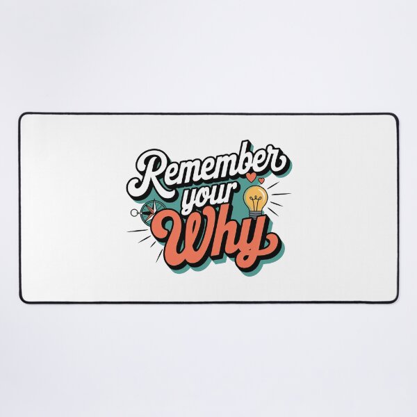 Item preview, Remember Your Why Quote designed and sold by graphic-genie.