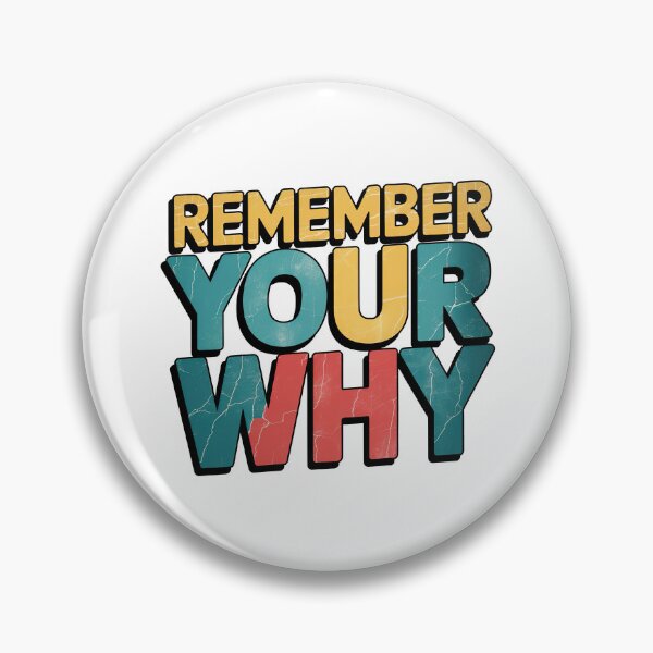 Item preview, Remember Your Why Quote designed and sold by graphic-genie.