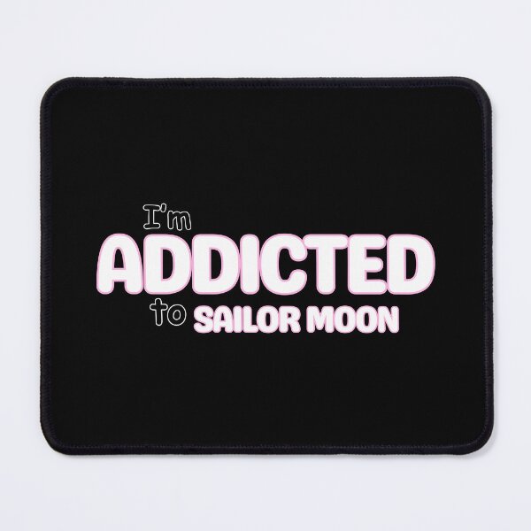 Item preview, I'm Addicted to Sailor Moon designed and sold by Tokyotopia.