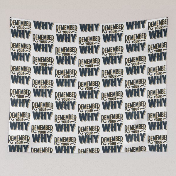Item preview, Remember Your Why Quote designed and sold by graphic-genie.