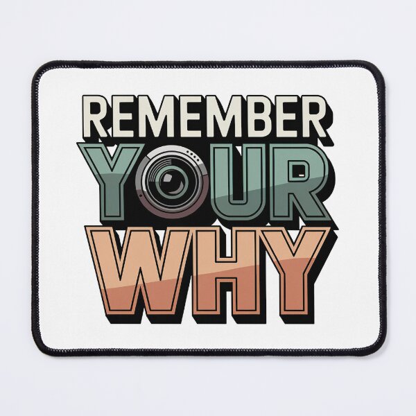 Item preview, Remember Your Why Quote designed and sold by graphic-genie.