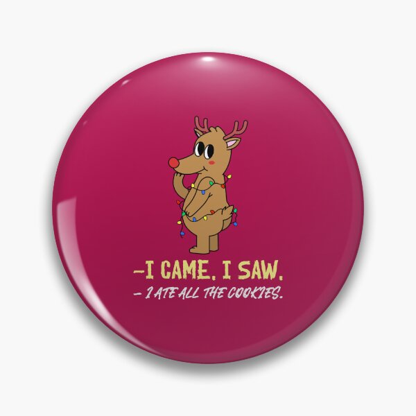 Item preview, I Came I Saw And Ate All The Cookies Funny Christmas T Shirt designed and sold by ngedupdorjee.