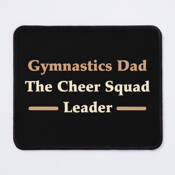 Item preview, Gymnastics Dad: The Cheer Squad Leader designed and sold by DesignDazzles.