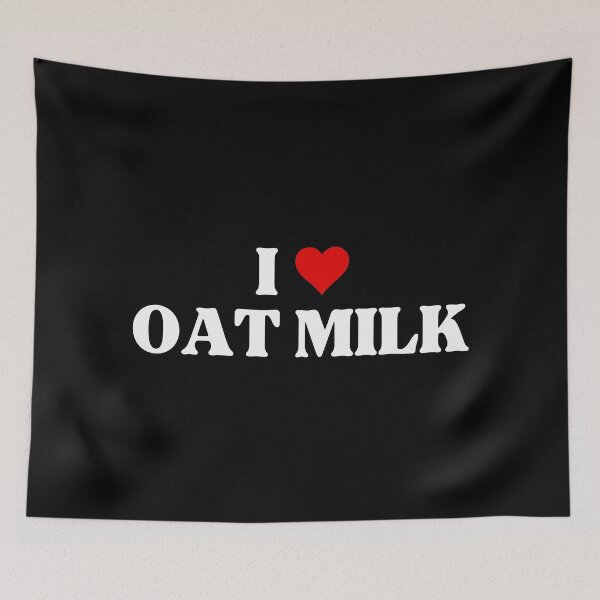 Item preview, I Love Oat Milk designed and sold by DesignDazzles.