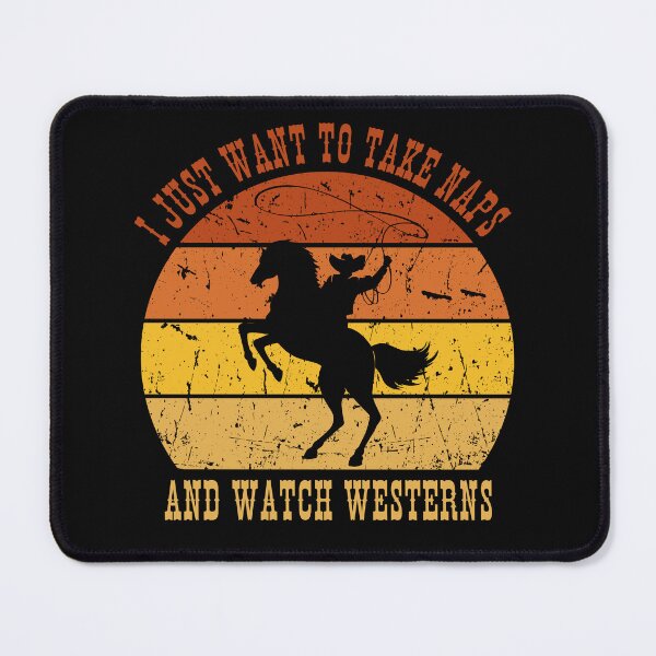 Item preview, I Just Want To Take Naps And Watch Westerns Retro designed and sold by ManiaGrania.