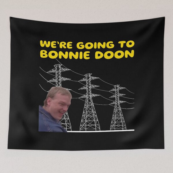 Item preview, We’re Goint To Bonnie Doon designed and sold by UNK-Fatigues.