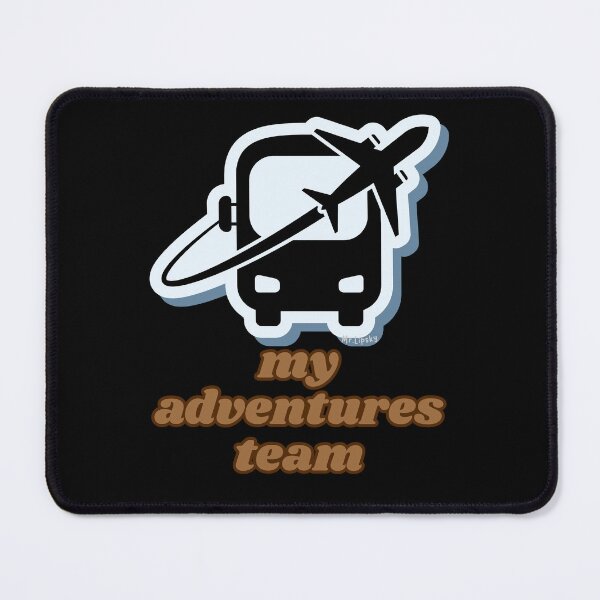 Item preview, My Adventures Team, Travelings designed and sold by Mr-Lipsky.