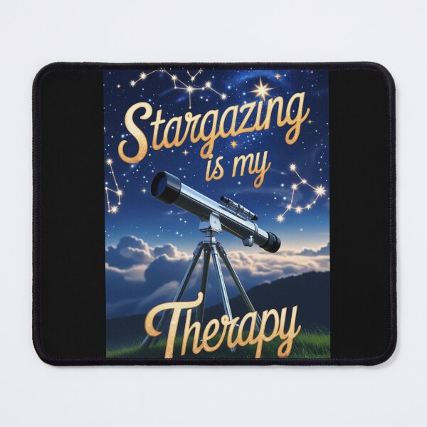 Item preview, Stargazing is my Therapy. designed and sold by ThePrimeMan.
