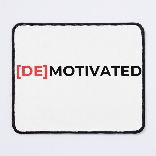Item preview, Demotivated - meme text design designed and sold by Jay.designs.