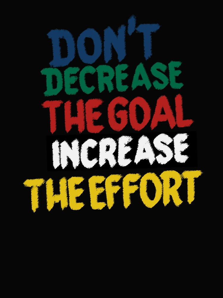 Thumbnail 4 of 4, Boxy T-Shirt, Don't decrease the goal increase the effort  designed and sold by MasterDesgn.