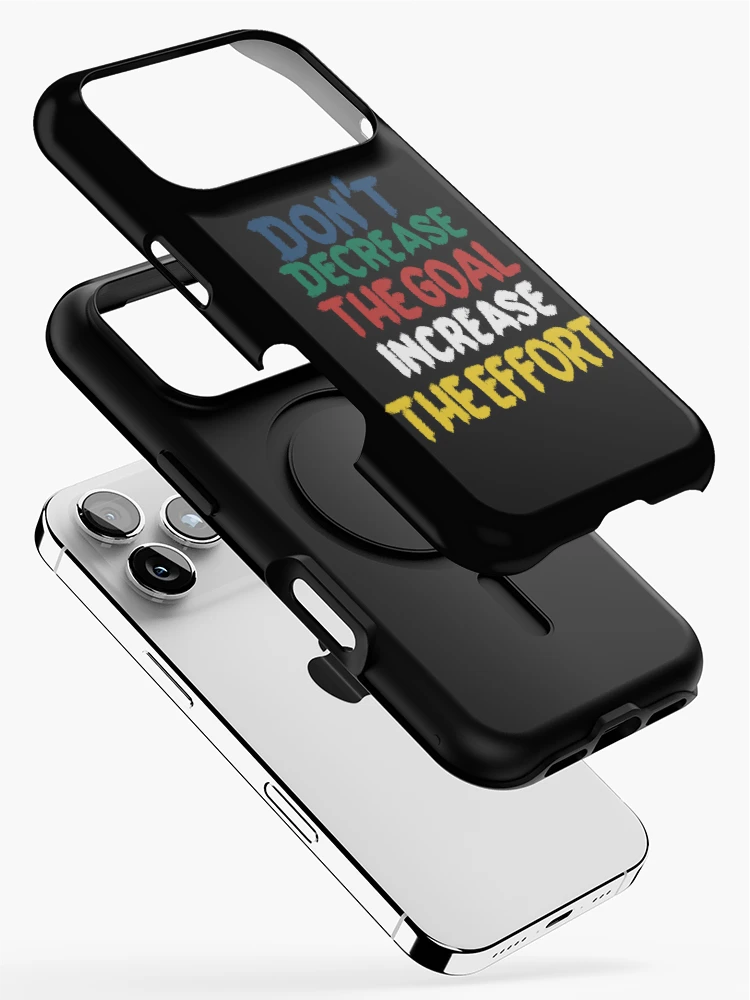 Thumbnail 2 of 4, iPhone Case, Don't decrease the goal increase the effort designed and sold by MasterDesgn.