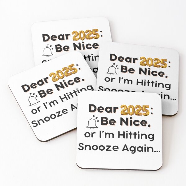 Item preview, Dear 2025 don't disprove my expectations! designed and sold by PolygonPinnacle.