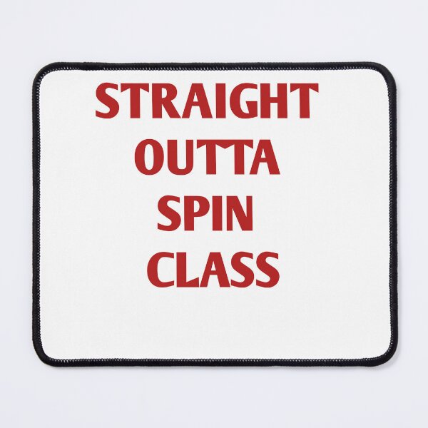 Item preview, Straight outta spin class designed and sold by marianna cotaru.