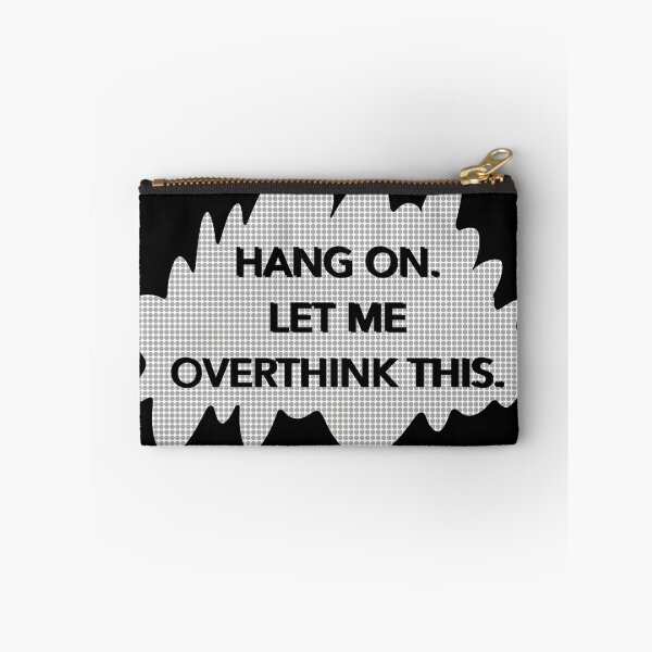 Item preview, Hang on let me overthink this black and white comic style. designed and sold by Aingskty.