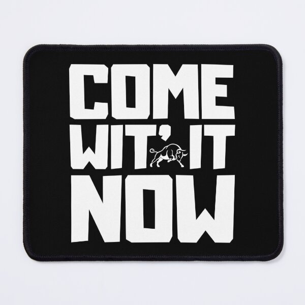Item preview, Come Wit’ It Now designed and sold by UNK-Fatigues.