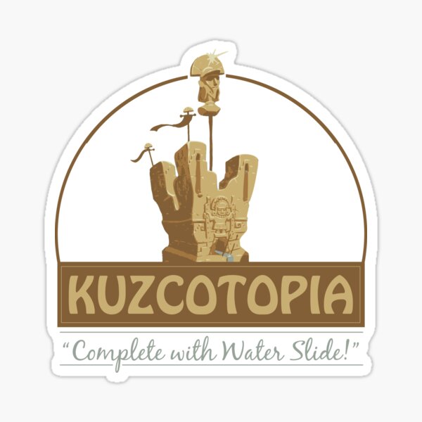 Kuzcotopia Sticker