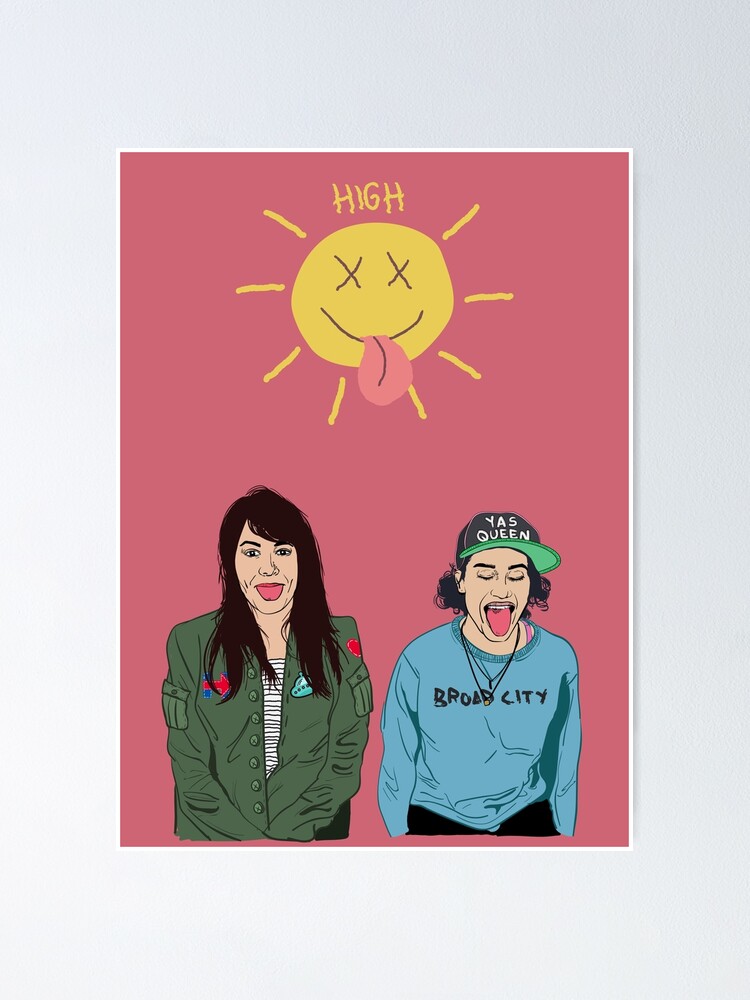 "Broad City" Poster by strangecity Redbubble