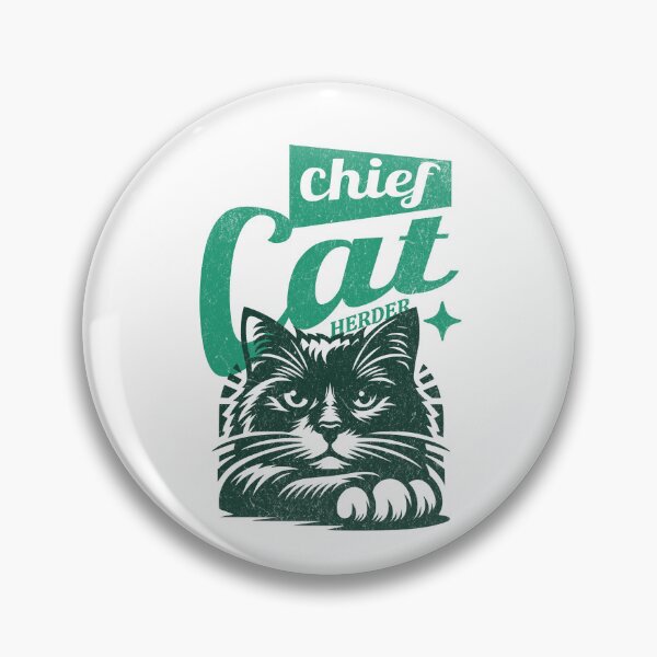 Item preview, Chief Cat Herder designed and sold by dudelinart.