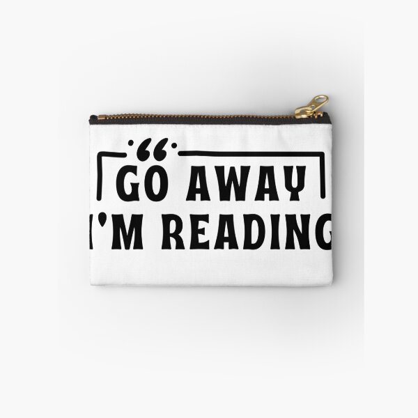 Item preview, Go Away, I’m Reading designed and sold by DesignDazzles.