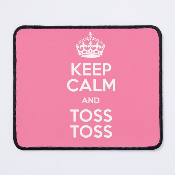 Item preview, Keep Calm and Toss - Toss designed and sold by Backstage by Leyzel.