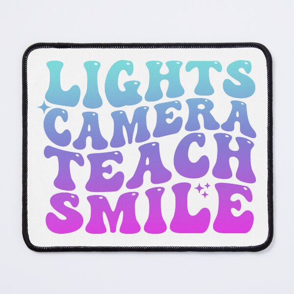 Item preview, Lights Camera Teach Smile Funny Teaching Teacher art designed and sold by REDDLINE.