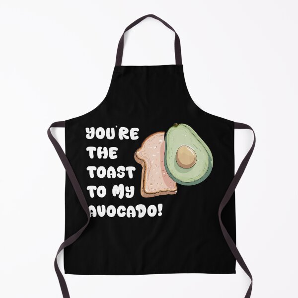 Item preview, You’re the toast to my avocado! designed and sold by Getup-clothing.