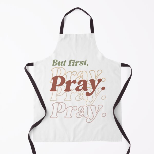 Item preview, But First, Pray. designed and sold by Sabrina Coloma.