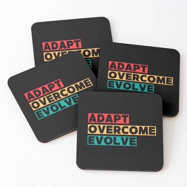 Item preview, Adapt, Overcome, Evolve designed and sold by SomethingNiceHI.