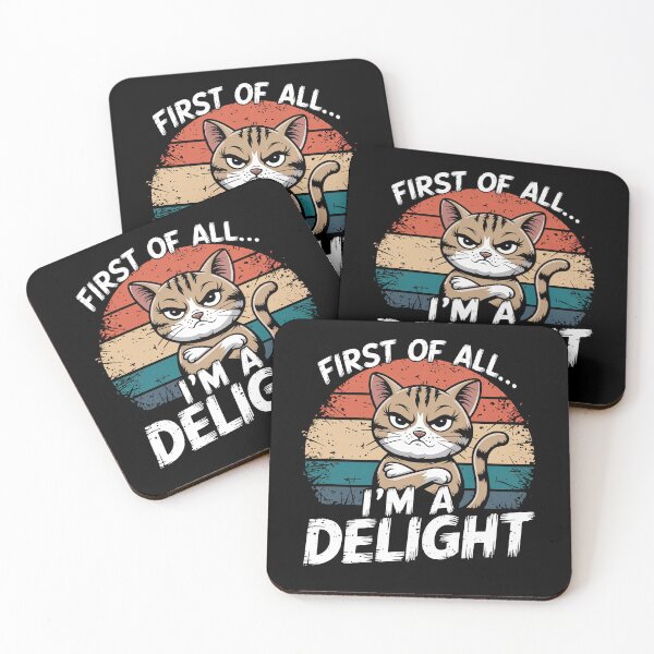 Item preview, Cat Lovers First Of All I’m A Delight designed and sold by Hananiah Merch.