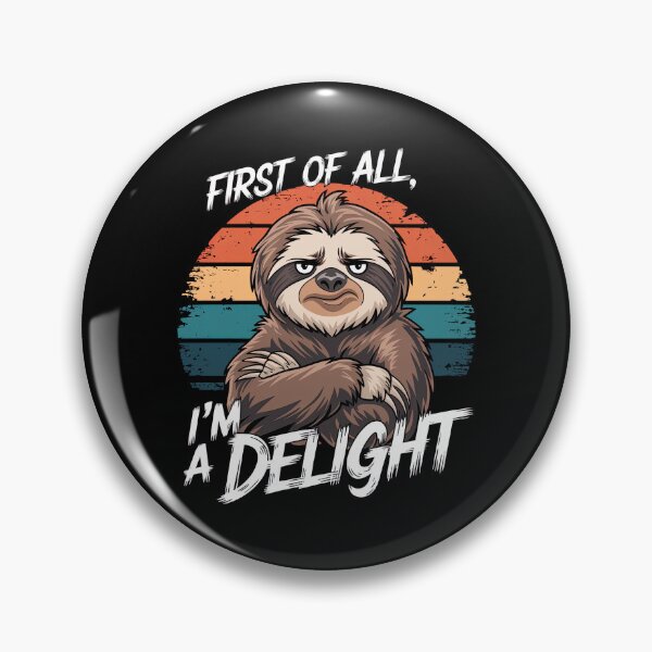 Artikelvorschau, Lustiges Faultier-Zitat: Zuallererst bin ich eine Freude entworfen und verkauft von Hananiah Merch.